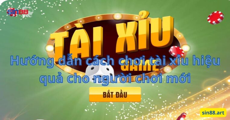 Hướng dẫn cách chơi tài xỉu hiệu quả cho người chơi mới 2 Hướng dẫn cách chơi tài xỉu hiệu quả cho người chơi mới